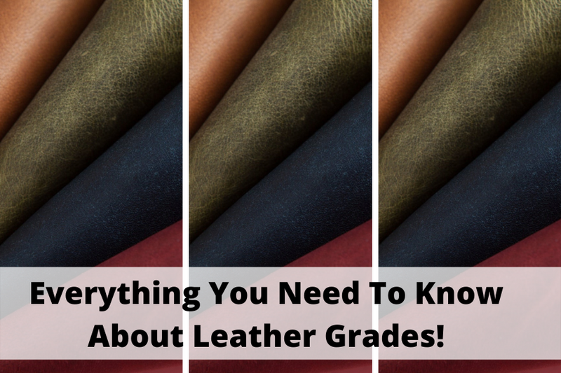 Leather Grades Explained